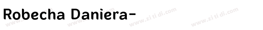 Robecha Daniera字体转换